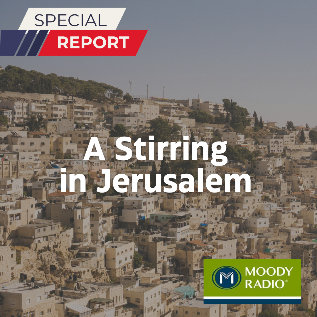 Holy week goes live a stirring in jerusalem christian family radio